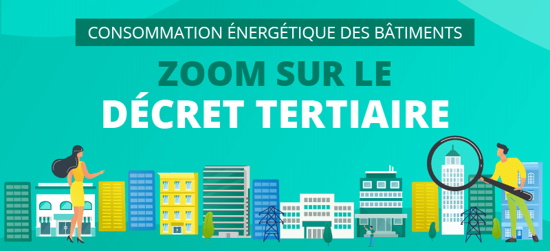 Décret tertiaire 2025 sur la performance énergétique : êtes-vous vraiment prêt pour 2030 ?