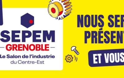 Calomatech et OTEGO vous donnent rendez-vous au SEPEM Grenoble 2026
